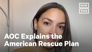 AOC: What's in the American Rescue Plan