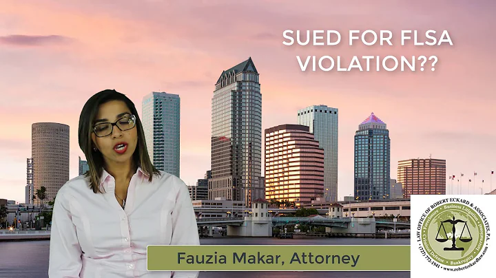 Sued for a FLSA Violation?