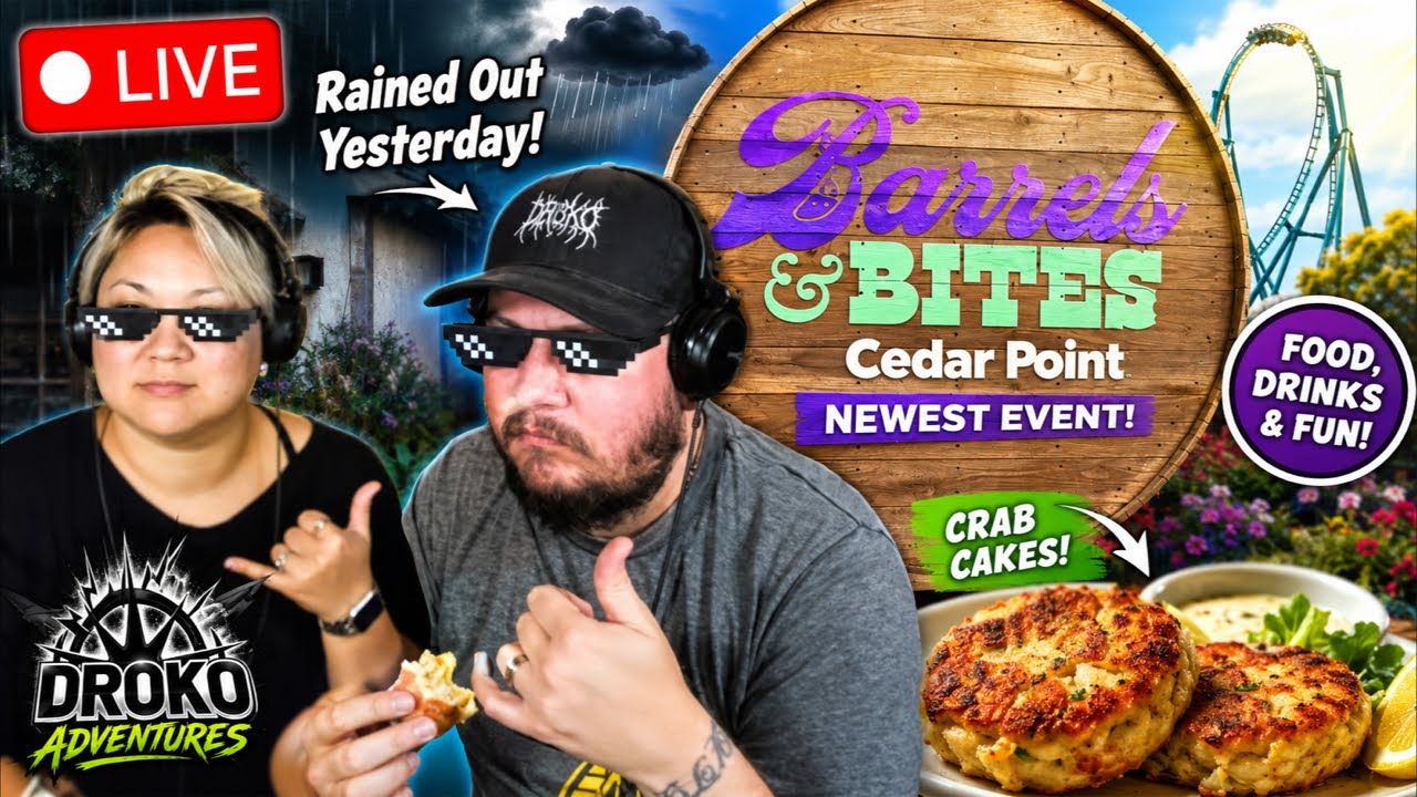 🔴 LIVE | Barrels & Bites at Cedar Point