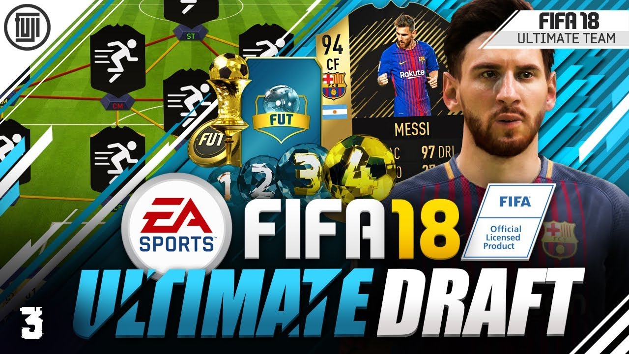 INFORM MESSI!!! FIFA 18 ULTIMATE DRAFT! ROAD TO GLORY! #3 - FIFA 18 Ultimate Team