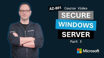 Secure Windows Server on-premises and hybrid infrastructures Part 3 | AZ-801 | Episode 3