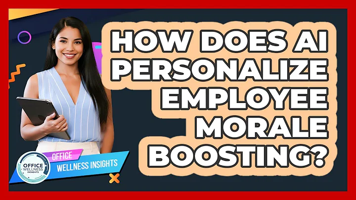 How Does AI Personalize Employee Morale Boosting? - Office Wellness Insights