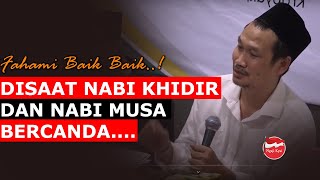 Download Lagu 😂 Kisah Lucu Nabi Khidir Dan Nabi Musa - GUS BAHA TERBARU MP3