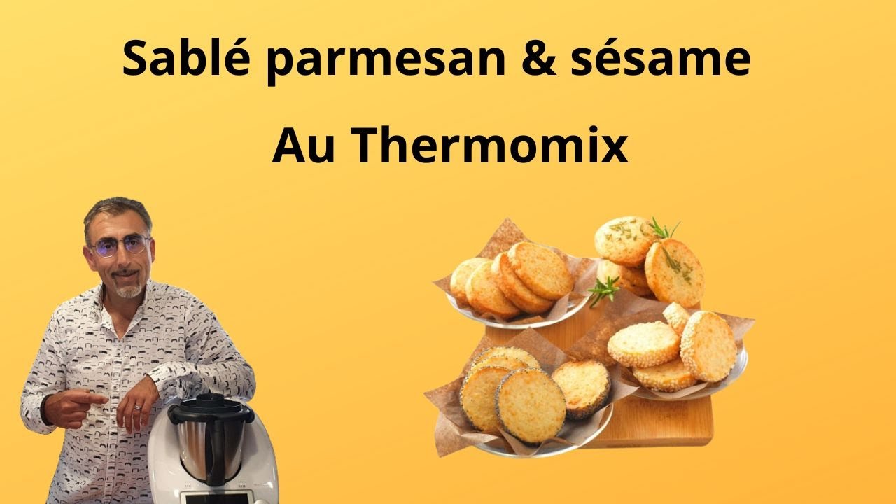 Sablé parmesan et sésame au Thermomix
