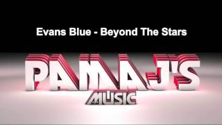 Evans Blue - Beyond The Stars