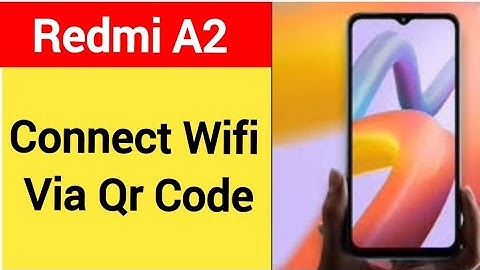 How to connect WiFi via QR code, Redmi A2 Bina password ke Wi Fi connect kaise karen