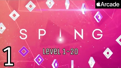 SP!NG | Apple Arcade | First Gameplay | Level 1-20 | Chapter 1 Complete
