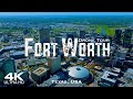FORT WORTH 2023 🇺🇸 Drone Aerial 4K | Texas TX USA United States of America
