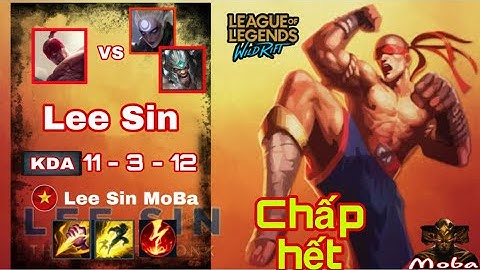 [ Lee Sin Tốc Chiến ] Lee Sin Đi Rừng đối đầu với 2 người đi rừng Tame Địch là Tryndamere với Diana