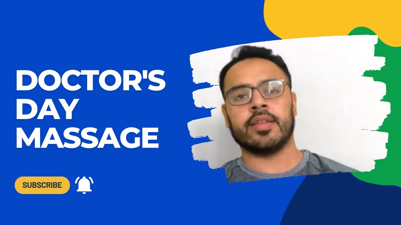 Doctor’s Day Message from Making Doctors Organization