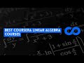 ⭐ BEST COURSERA LINEAR ALGEBRA COURSES  - WITH CERTIFICATES ⭐