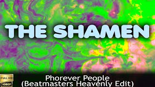 The Shamen "Phorever People (Beatmasters Heavenly Edit)" (1993) [Restored Version FullHD]