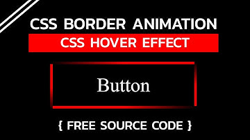 CSS Border Animation on Hover | Border Animation | Free Source Code