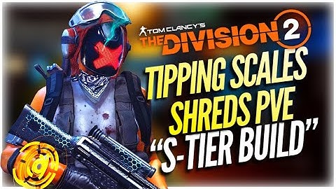 Division 2 SOLO PVE Tipping Scales Build with Damage & Survivability! 