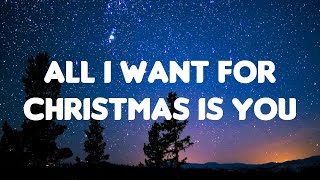 Mariah Carey  All I Want For Christmas Is You (Lyrics)