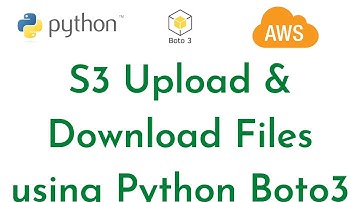 Python with AWS -Create S3 bucket, upload and Download File using Python Boto3 | Python for DevOps
