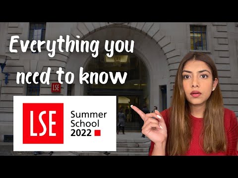 LSE SUMMER SCHOOL 2022 | Everything you need to know | Mallika Boobna