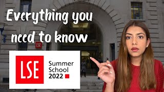 LSE SUMMER SCHOOL 2022 | Everything you need to know | Mallika Boobna