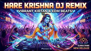Hare Krishna Dj Song  Remix  Mind Blowing Spiritual Edm  Dj Remix 2026   Power Bhakti Beat