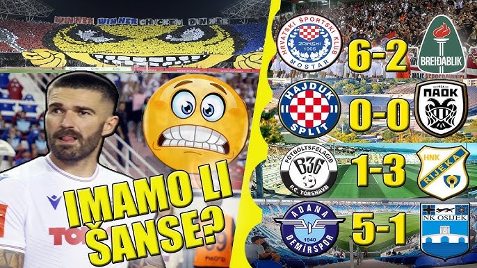 🔴HAJDUK 0:0 PAOK🔴ADANA 5:1 OSIJEK🔴TORSHAVN 1:3 RIJEKA🔴DAN D ZA  HRVATSKI NOGOMET🔴 