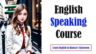 Improve Your English - 21 | Season - 02 |  English Speaking Practice