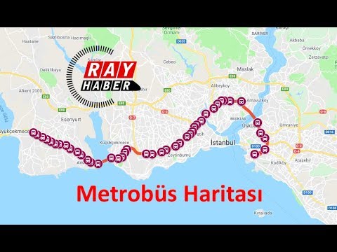 İstanbul Metrobus Haritası  #RayHaber