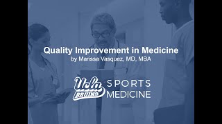 Quality Improvement in Medicine