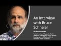An interview with bruce schneier part of worldleaders in cryptography series
