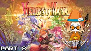 Visions of Mana (PC) - Part 8