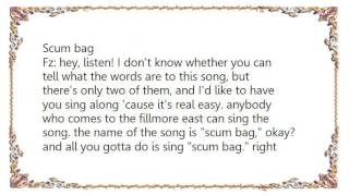 Frank Zappa - Scumbag Lyrics