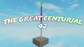 The Great Centurial Progress - Floor 42 [WR]