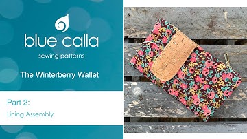 Winterberry Wallet - Part 2/3: Lining and Card Slot Assembly
