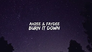 Ahzee & Faydee - Burn it Down (Lyric Video)
