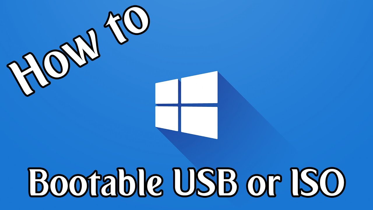 Create Bootable Windows USB or ISO Windows 10 How To - YouTube