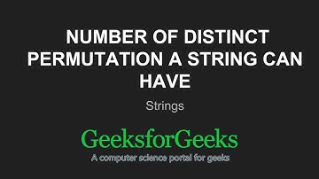 Number of distinct permutation a String can have | GeeksforGeeks