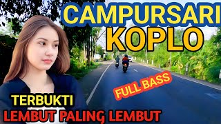 1 JAM FULL CAMPURSARI KOPLO DANGDUT PALING JOSS - CAMPURSARI JAWA FULL BASS - TERBUKTI PALING LEMBUT
