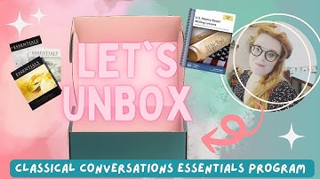 Take a look! Unboxing Classical Conversations Essentials Program #homeschool