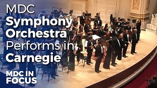 MDC's Symphony Orchestra Performs in Carnegie Hall