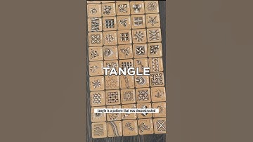 Tangle and Tangling - Zentangle 101