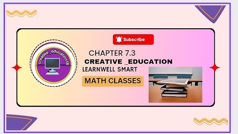 Unveiling the Genius of Learnwell Smart Learning: Chapter 7.3 Q.1-5