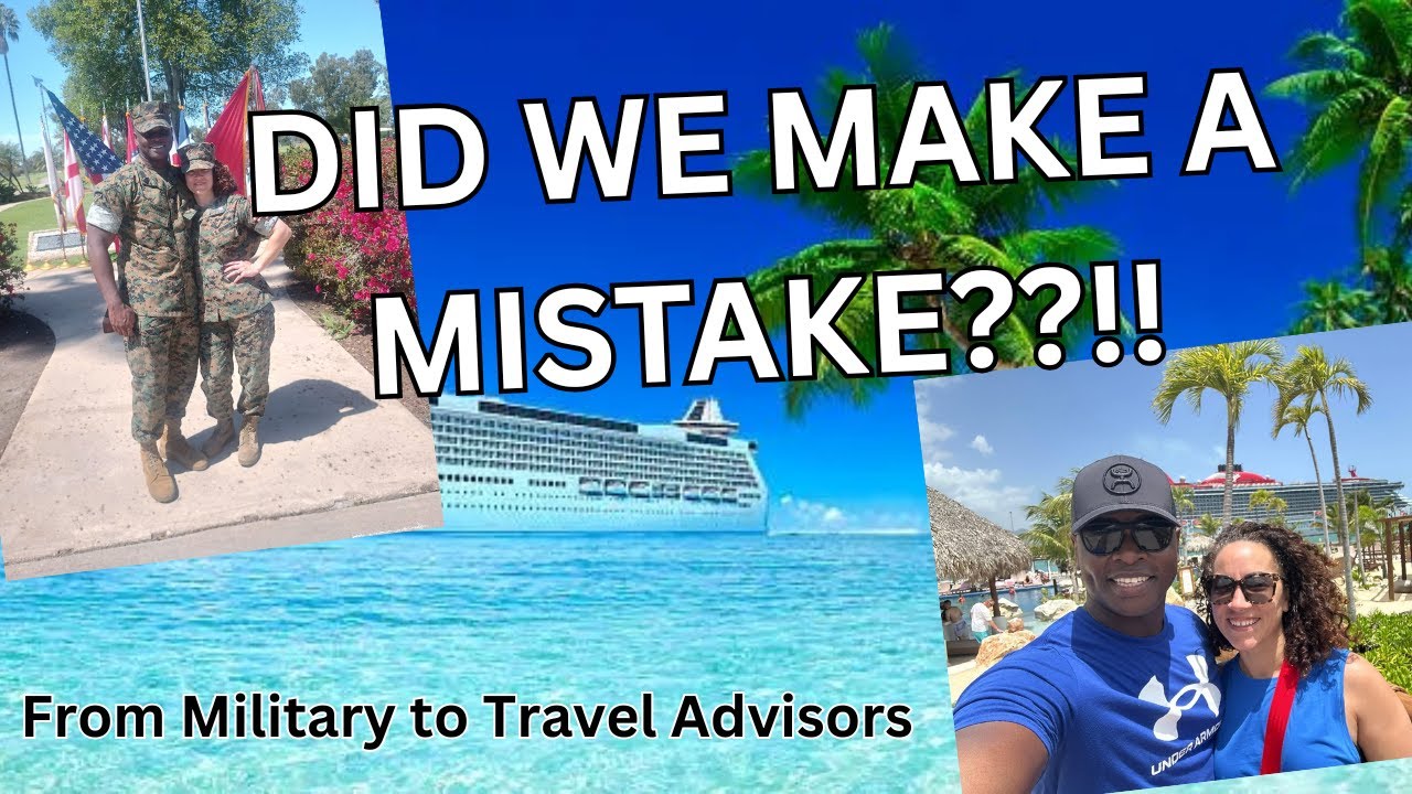 From Military to Travel Advisors: Our Travel Experiences