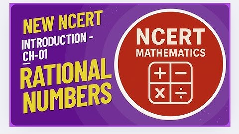 Chapter 01 "RATIONAL NUMBERS" || Introduction || class 8th maths || CBSE || New  NCERT ||