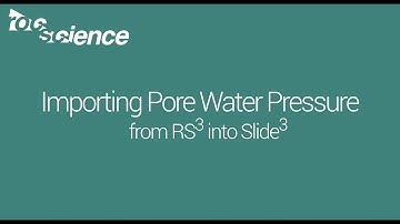Importing Pore Water Pressure in Slide3 and RS3