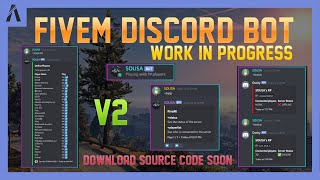 [WIP] FIVEM DISCORD BOT   SOURCE CODE! [V2]