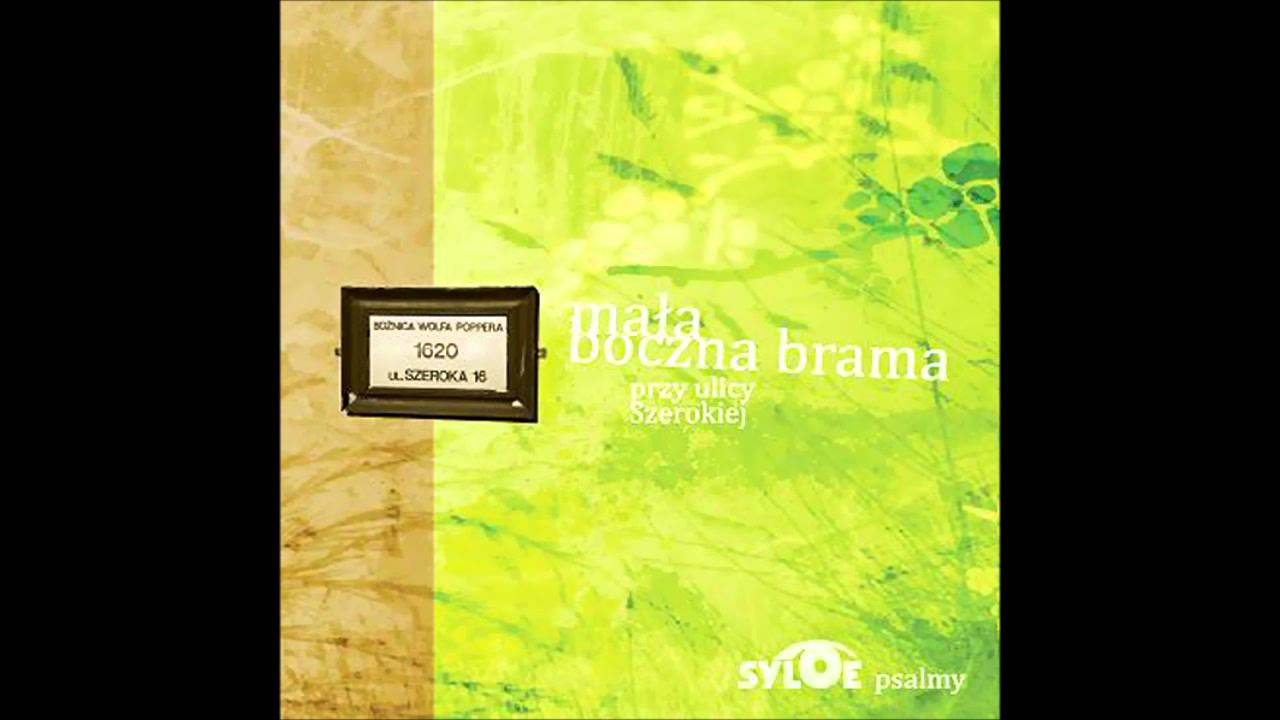 Syloe - Uciszyłem i uspokoiłem mą duszę - Mała boczna brama 2008