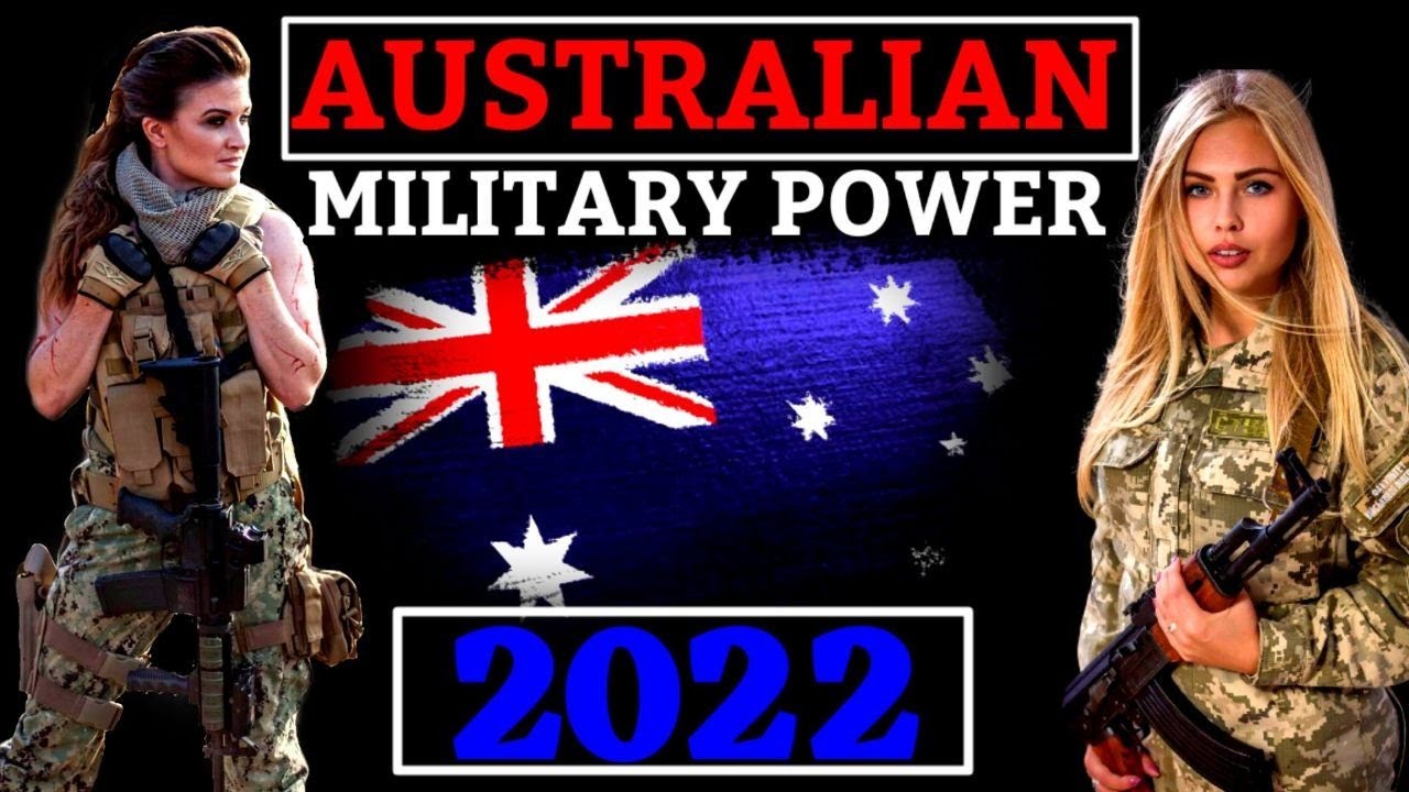 AUSTRALIAN MILITARY POWER 2022|AUSTRALIA ARMY 2022||AUSTRALIAN AIRFORCE 2022||AUSTRALIAN NAVY 2022||