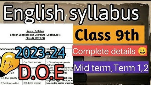 class 9 english mid term syllabus 2023 24/ final term english syllabus 2024/ term1 english syllabus