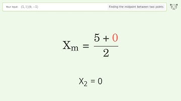 Find the midpoint between two points p1 (5,1) and p2 (0,-5): Step-by-Step Video Solution