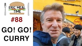 Go! Go! Curry (ゴーゴーカレー) - Eric Meal Time #88