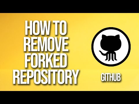 How To Remove Forked Repository GitHub Tutorial
